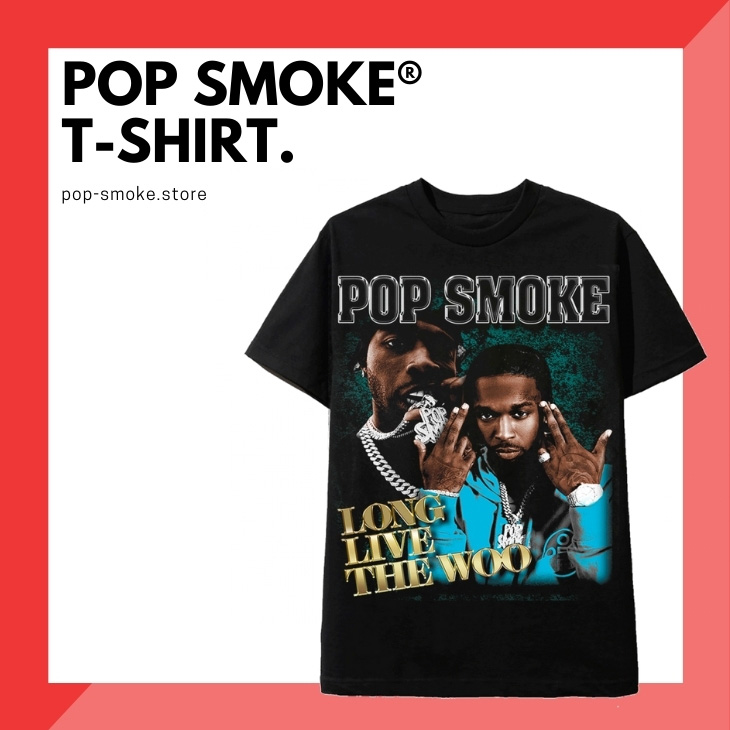 Pop Smoke T-Shirts
